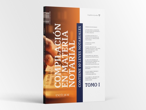 Compilación en Material Notarial - Tomo I